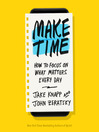 Cover image for Make Time